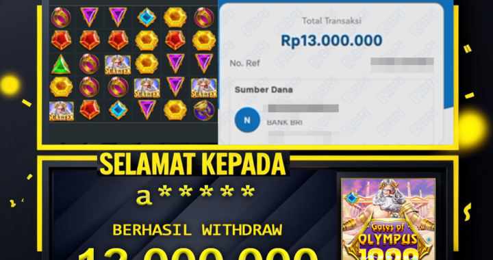 SELAMAT KEPADA ID a***** BERHASIL WITHDRAW Rp.13.000.000