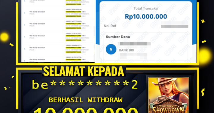 SELAMAT KEPADA ID be****2 BERHASIL WITHDRAW Rp.10.000.000